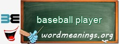 WordMeaning blackboard for baseball player